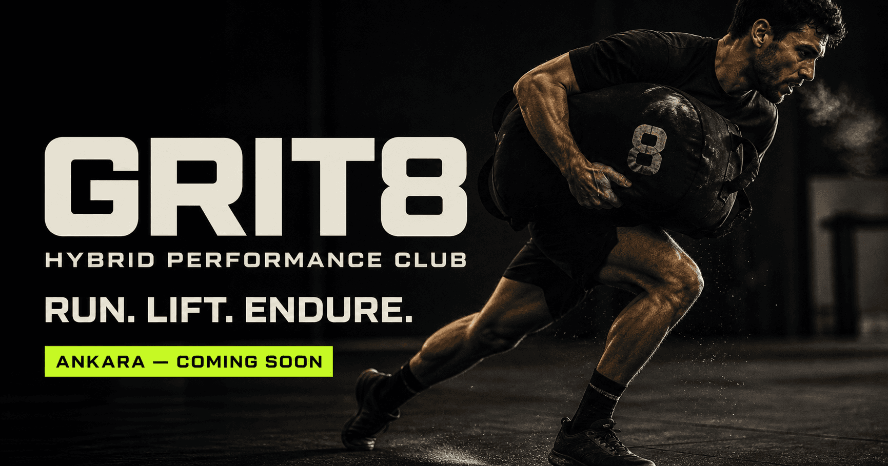 GRIT8 Hybrid Performance Club — Koş, güçlen, dayan. Yakında Ankara'da.